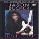 Jason Becker - The Legendary Guitar of Jason Becker